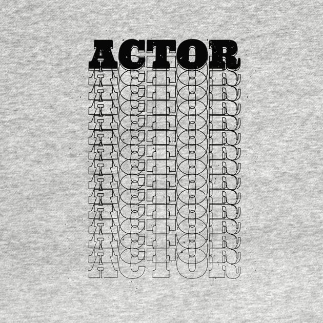 Actor by Stay Weird